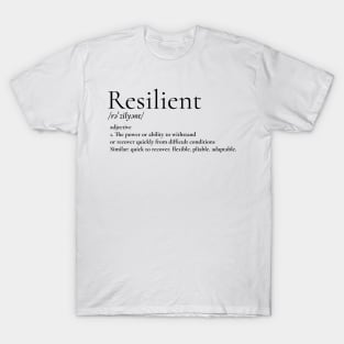 Resilient T-Shirt